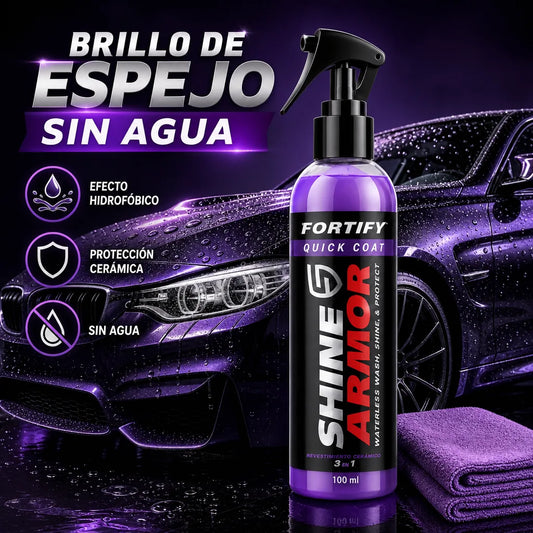 Shine Armor Fortify Quick Coat ✨ Cerámico 3en1 para tu Carro